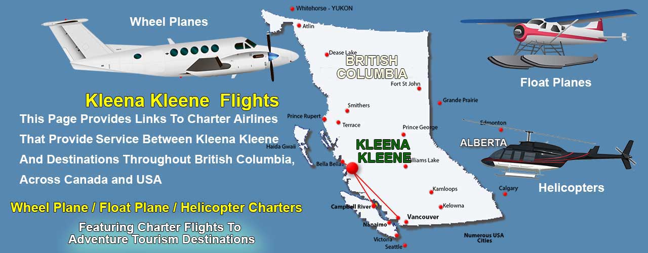 Charter Flights To Kleena Kleene